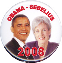 Obama-Sebelius 2008 button.
