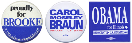 Brooke, Braun and Obama campaign buttons.