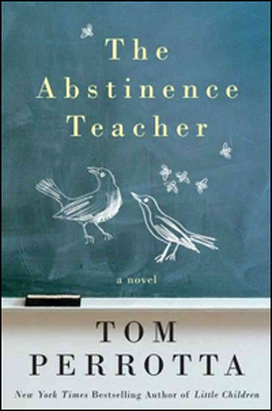 Cover of 'The Abstinence Teacher' Cover of 'The Abstinence Teacher'