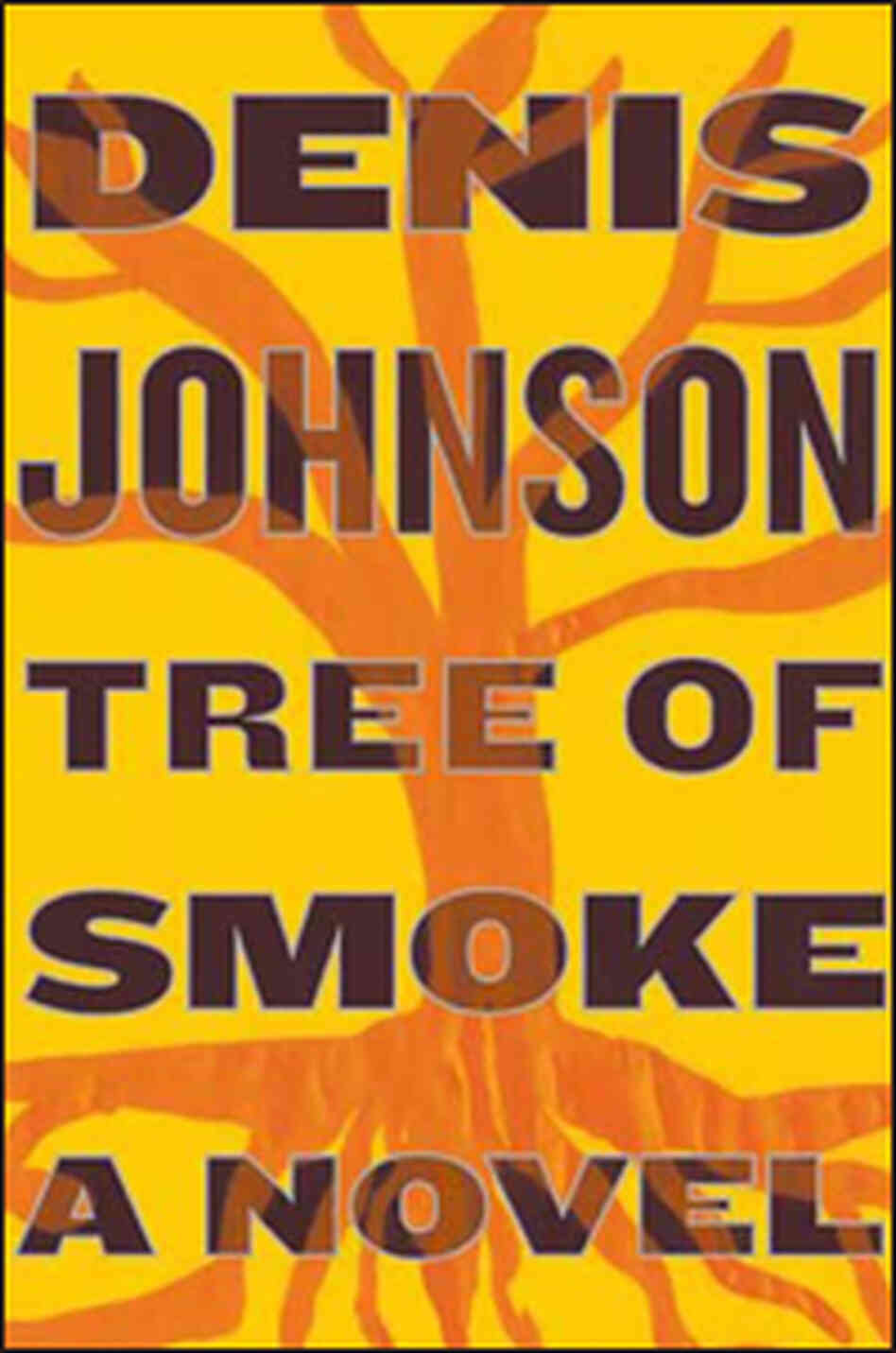 Cover of 'Tree of Smoke' Cover of 'Tree of Smoke'