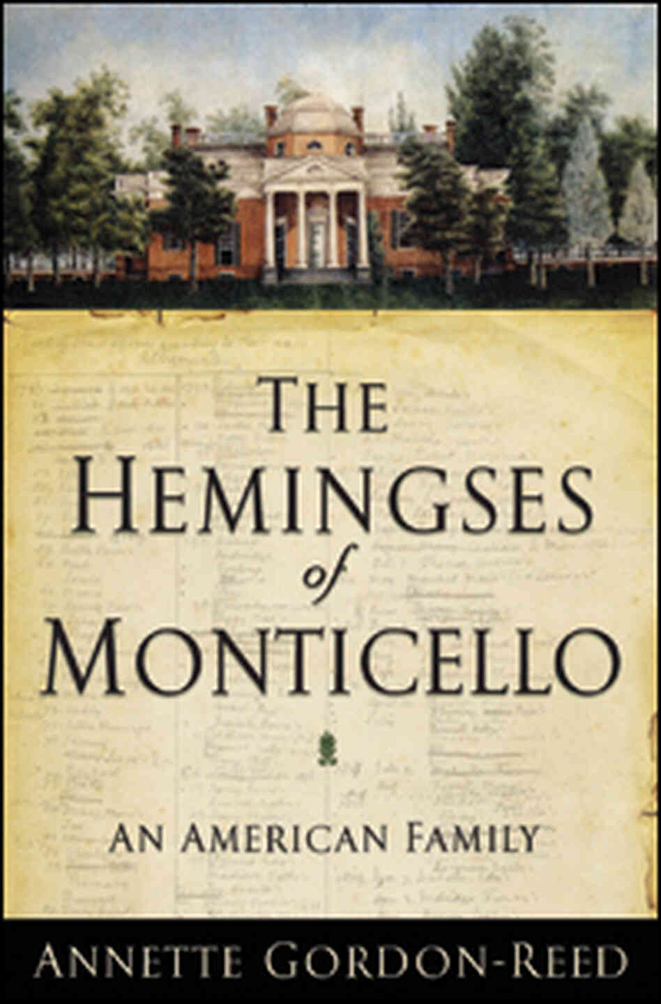 'The Hemingses of Monticello' 'The Hemingses of Monticello'