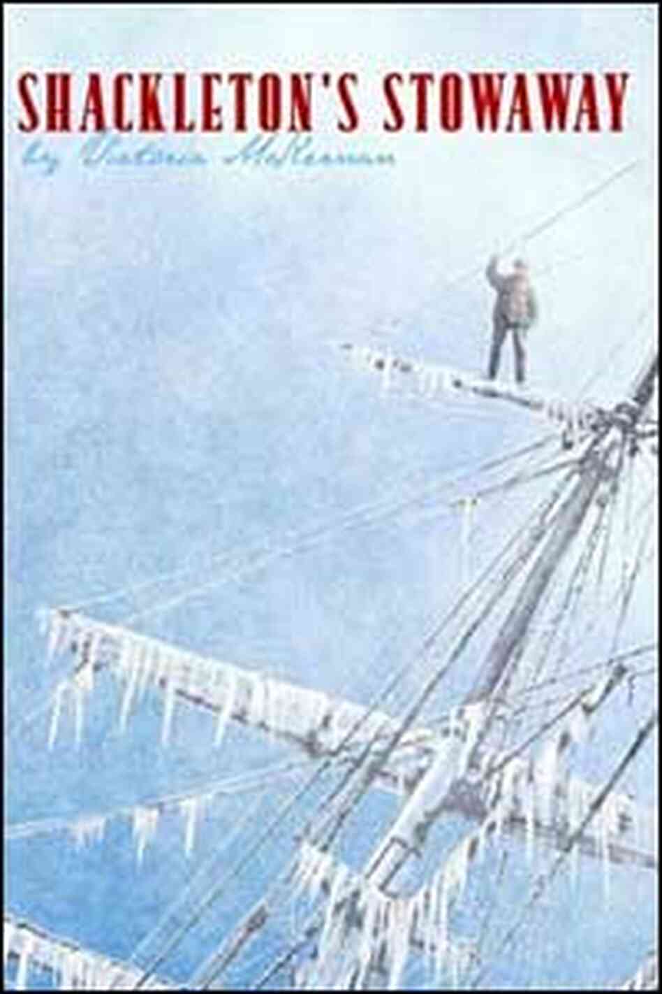 Shackleton's Stowaway Shackleton's Stowaway