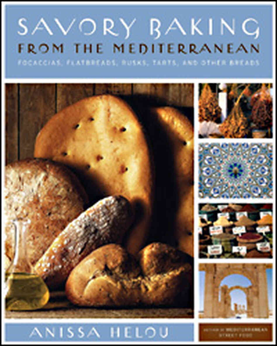 Savory Baking from the Mediterranean Savory Baking from the Mediterranean