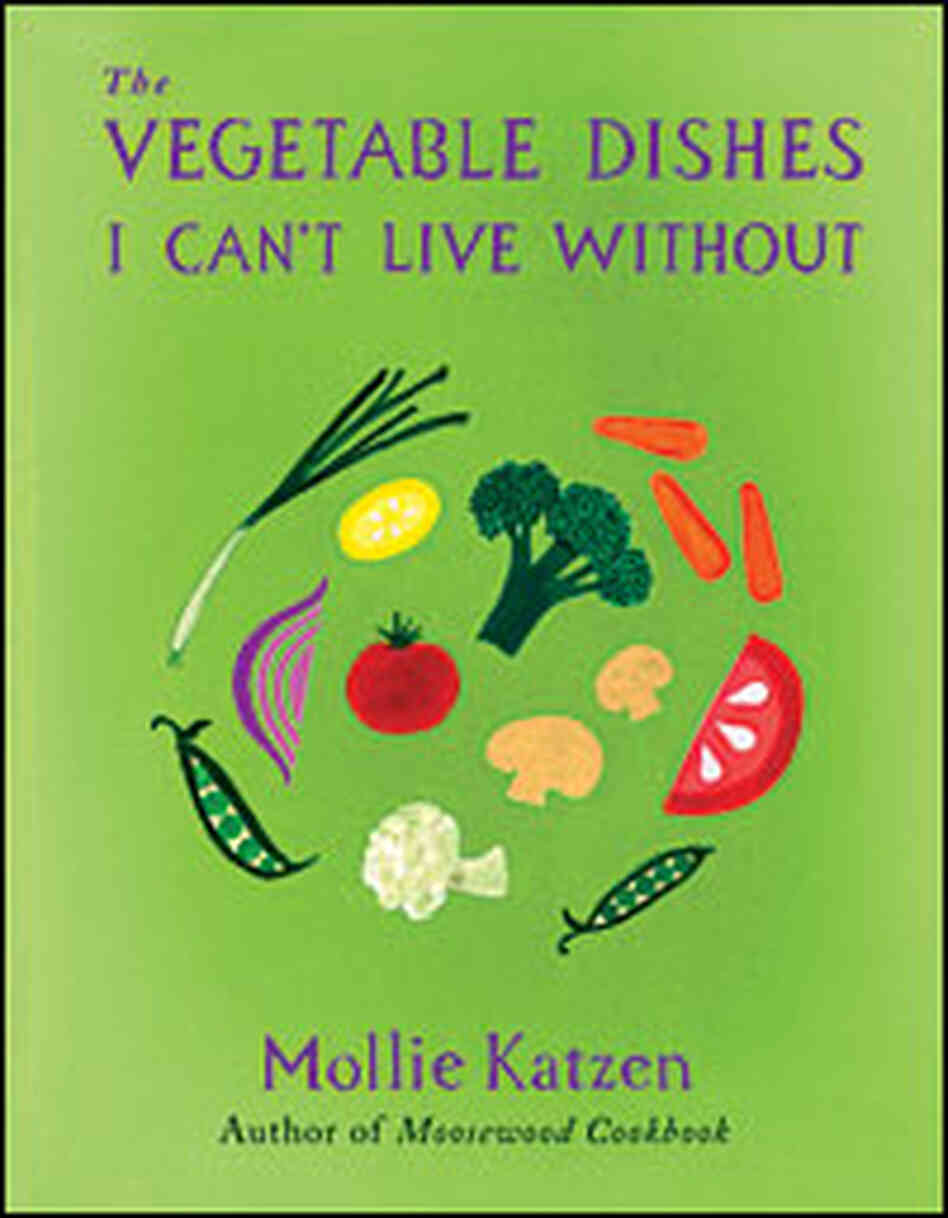Vegetable Dishes I Can't Live Without Vegetable Dishes I Can't Live Without