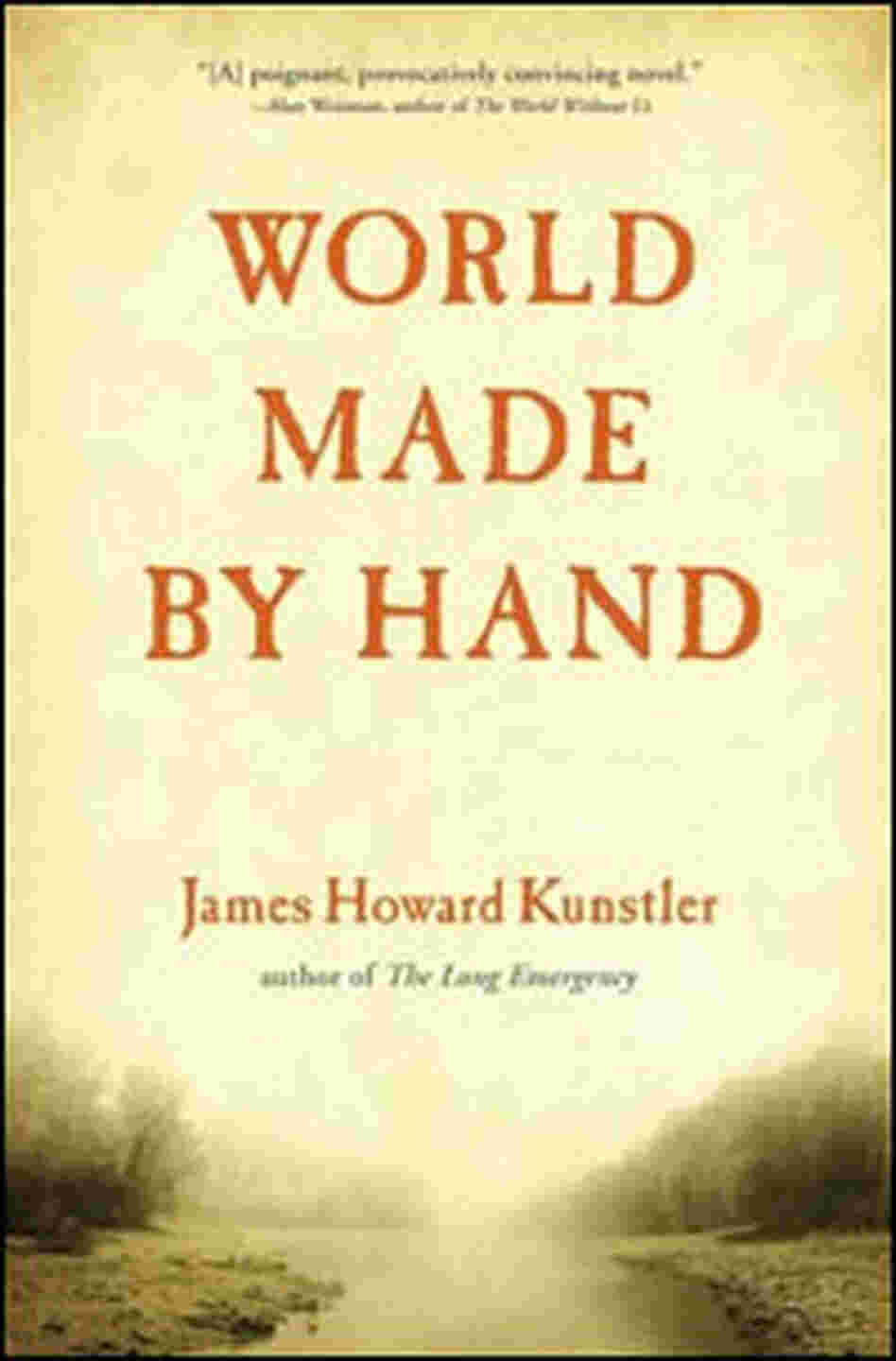'World Made By Hand' 'World Made By Hand'