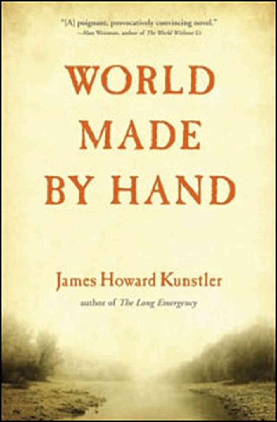 'World Made By Hand' 'World Made By Hand'