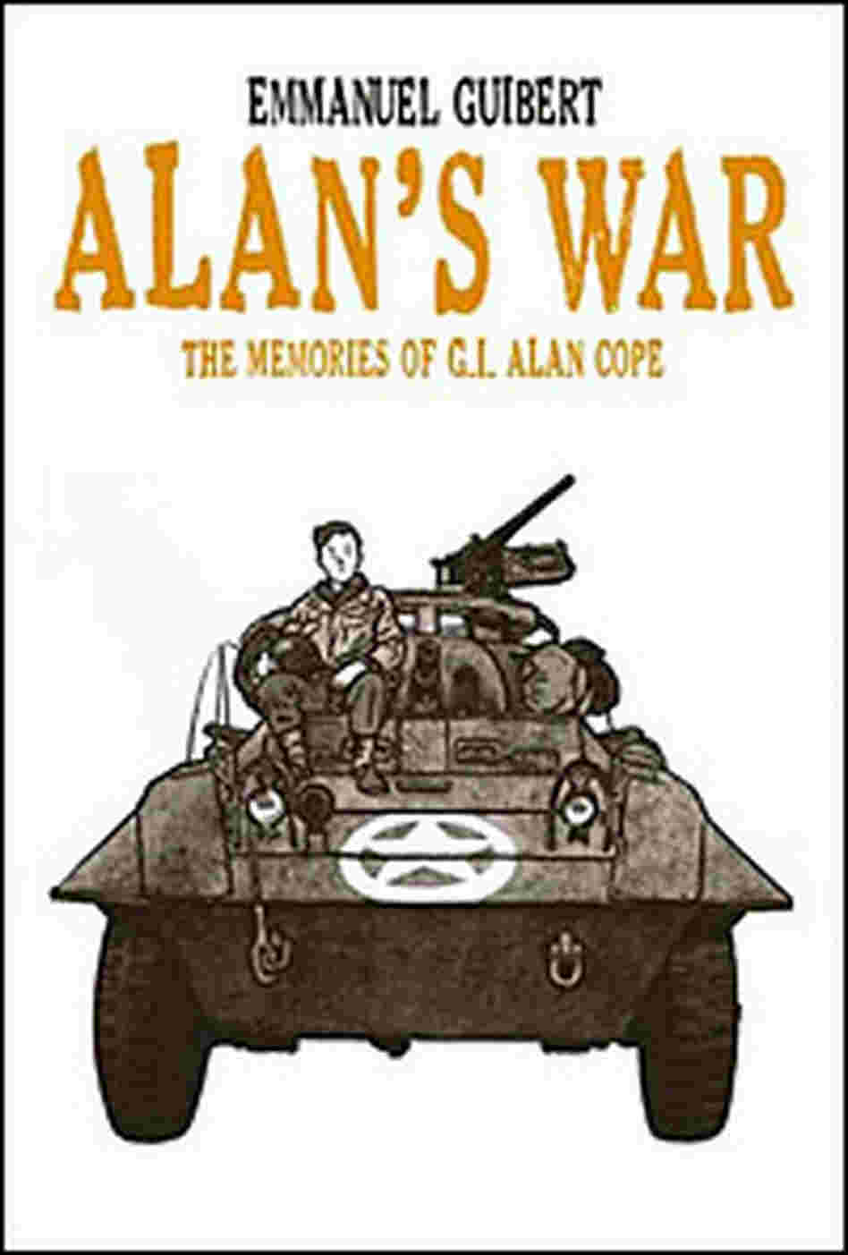 Emmanuel Guibert's 'Alan's War' Emmanuel Guibert's 'Alan's War'