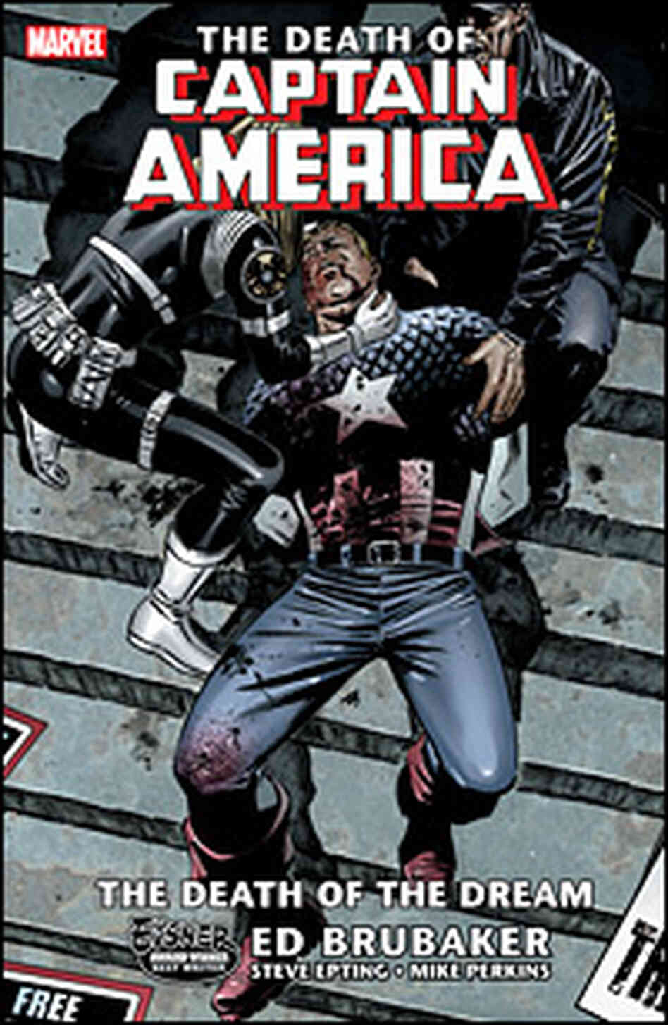 'The Death of Captain America' by Ed Brubaker, Steve Epting and Mike Perkins 'The Death of Captain America' by Ed Brubaker, Steve Epting and Mike Perkins