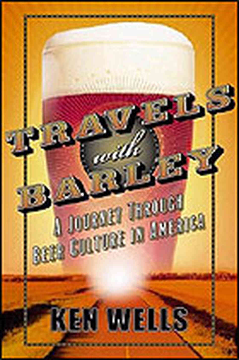 Cover of 'Travels with Barley' Cover of 'Travels with Barley'
