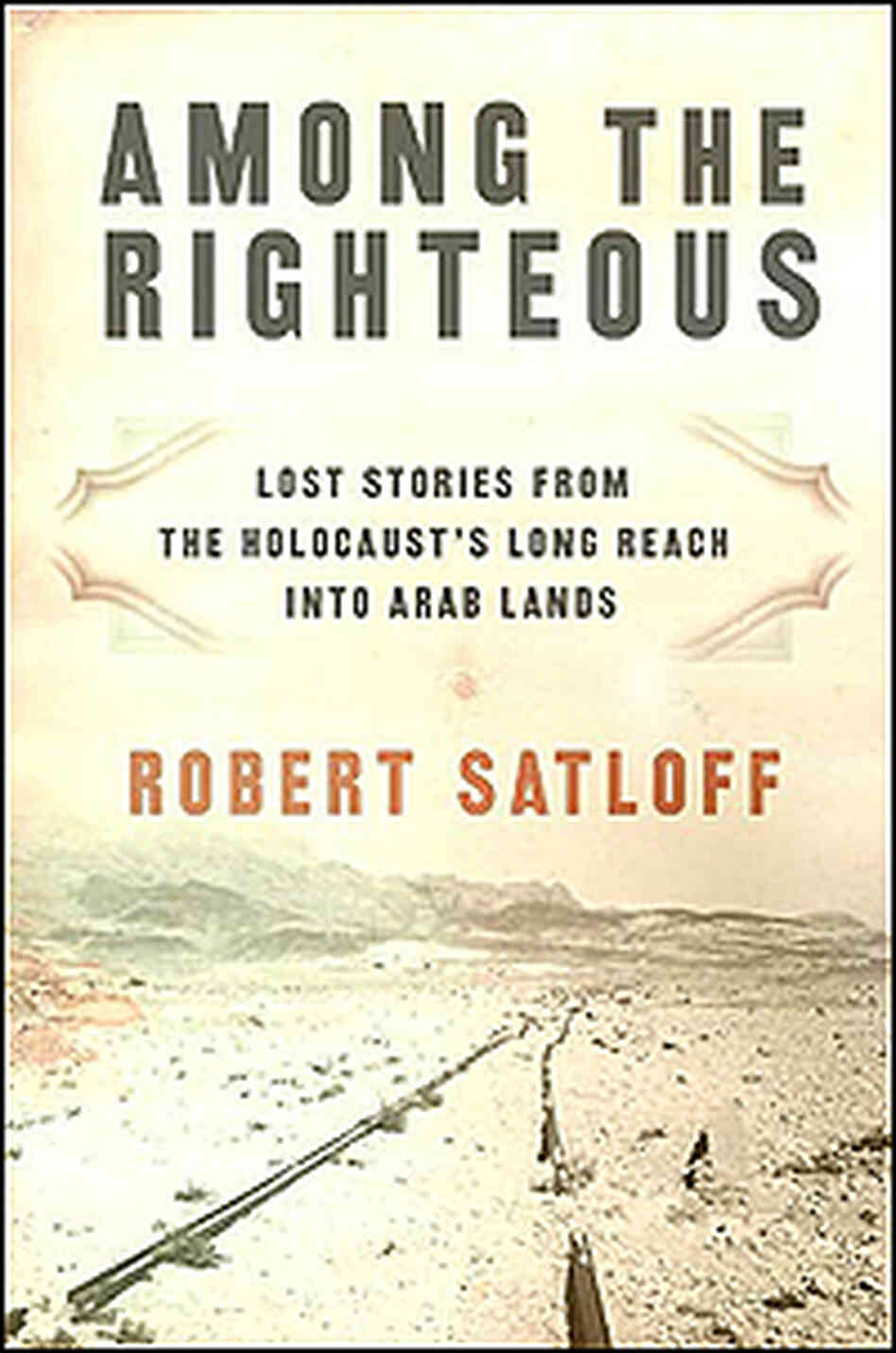 'Among the Righteous' 'Among the Righteous'