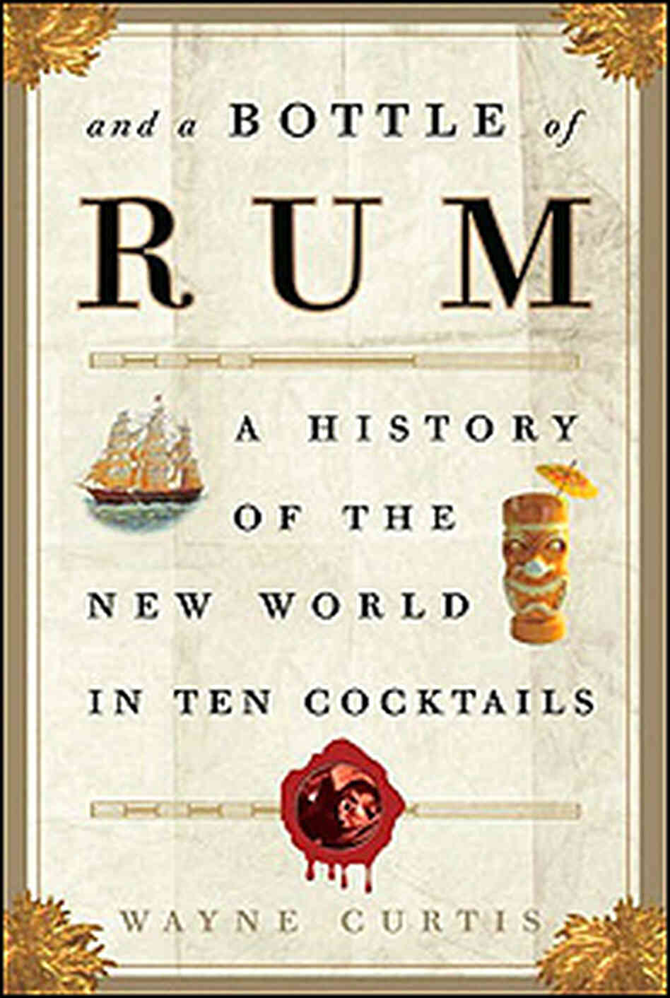 A cover detail from 'And a Bottle of Rum' A cover detail from 'And a Bottle of Rum'