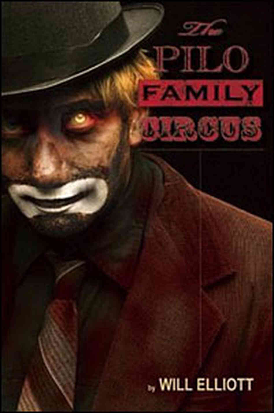 The Pilo Family Circus Cover The Pilo Family Circus Cover