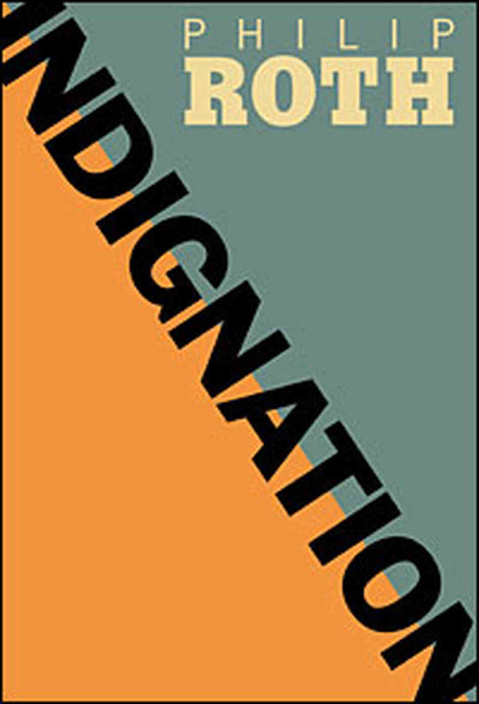 Philip Roth's 'Indignation' Philip Roth's 'Indignation'