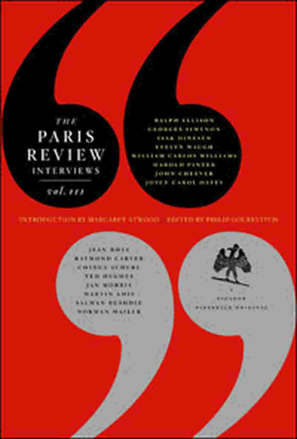 The Paris Review Interviews The Paris Review Interviews