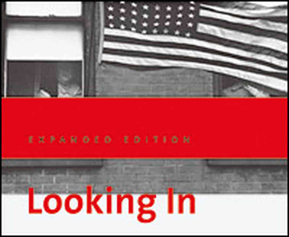 Cover of the, "Expanded Edition," of "The Americans" called "Looking In"