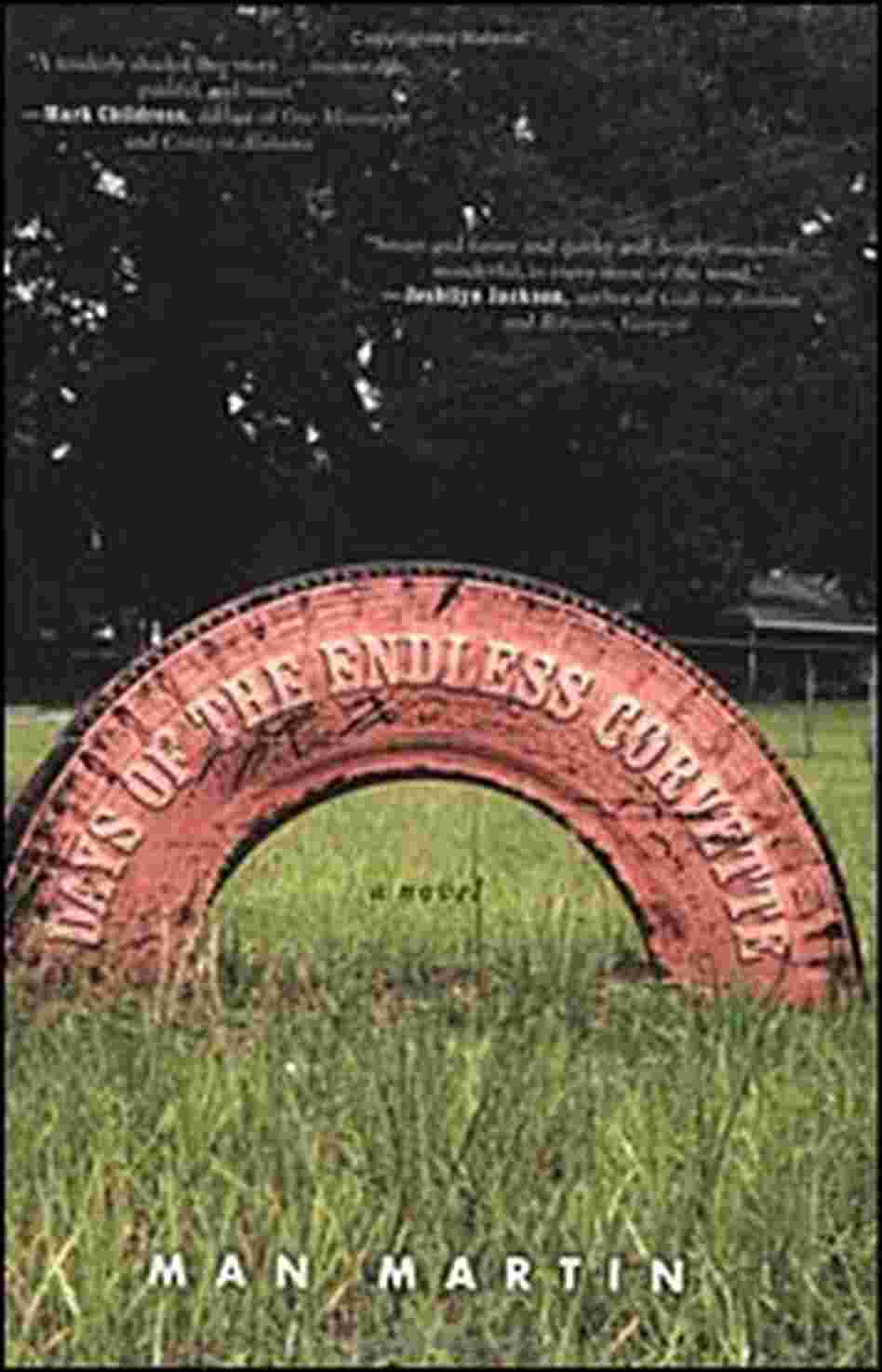Cover Image: 'Days of the Endless Corvette' Cover Image: 'Days of the Endless Corvette'
