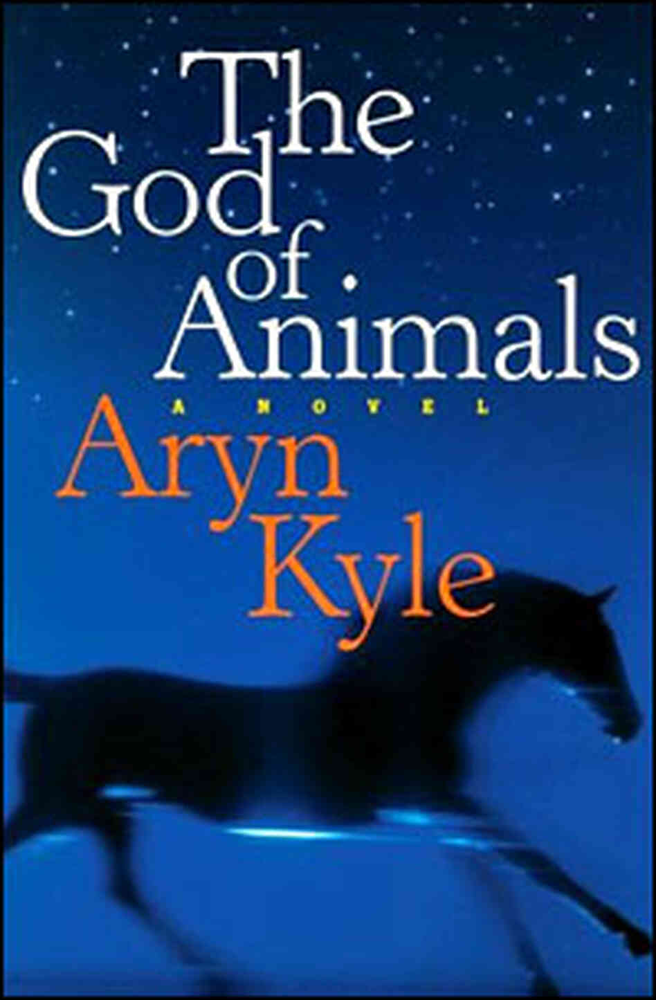 God of Animals: Book Cover God of Animals: Book Cover