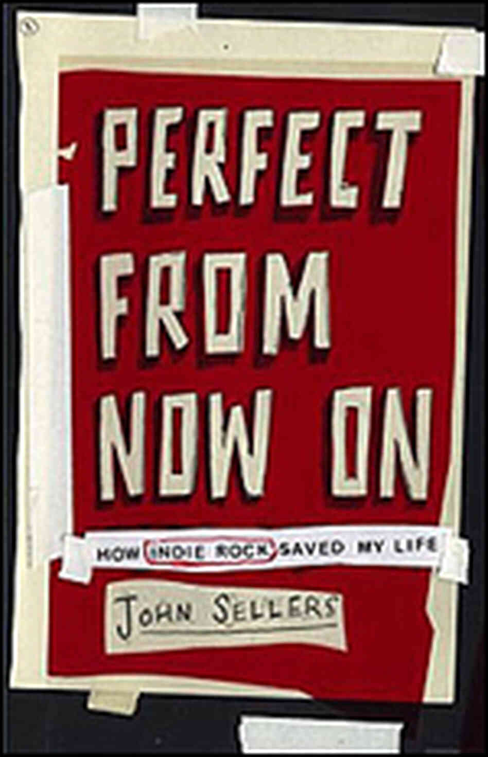 'Perfect From Now On' 'Perfect From Now On'