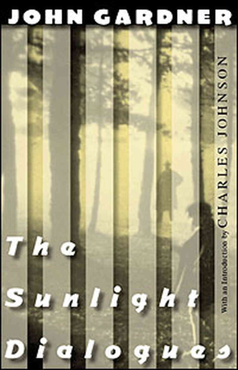 Sunlight Dialogues Book Cover Sunlight Dialogues Book Cover