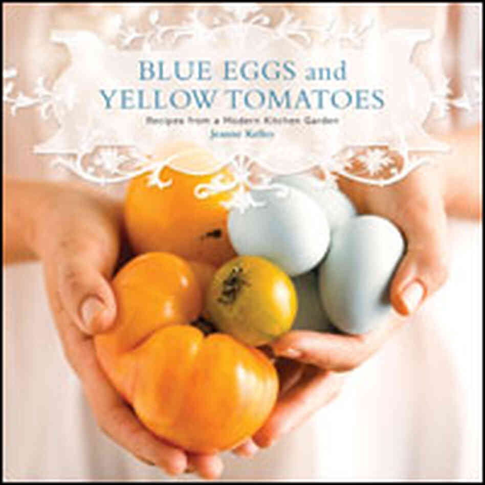 'Blue Eggs & Yellow Tomatoes' cover 'Blue Eggs & Yellow Tomatoes' cover