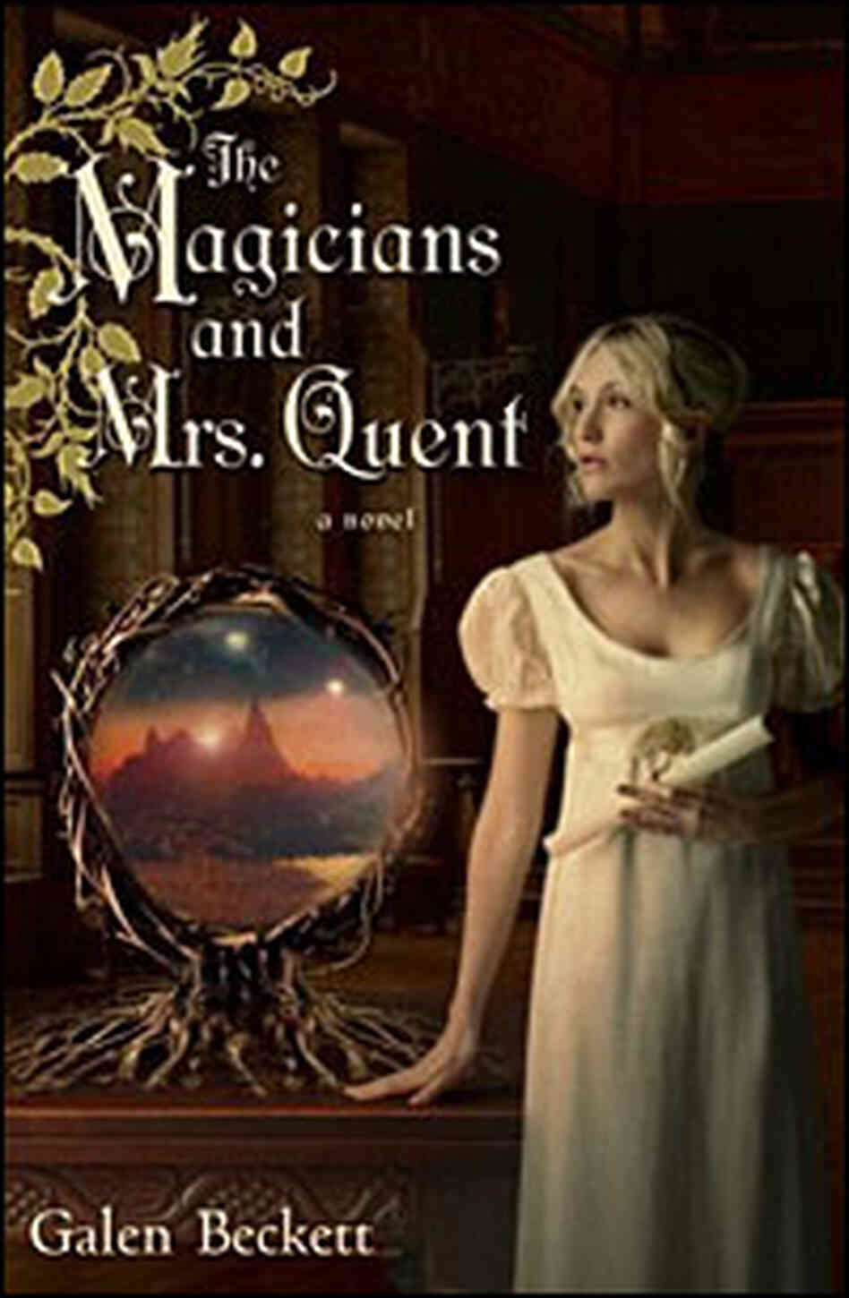 'The Magicians and Mrs. Quent' 'The Magicians and Mrs. Quent'