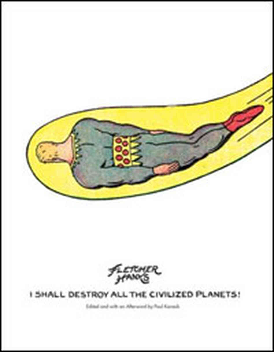 'I Shall Destroy All Civilized Planets!' 'I Shall Destroy All Civilized Planets!'