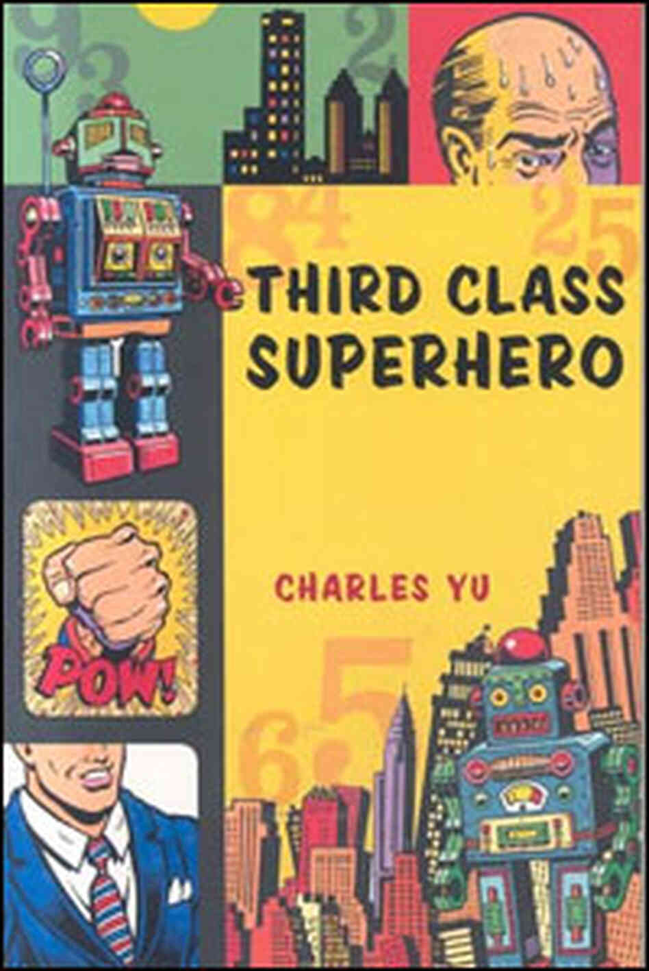 'Third-Class Superhero' 'Third-Class Superhero'