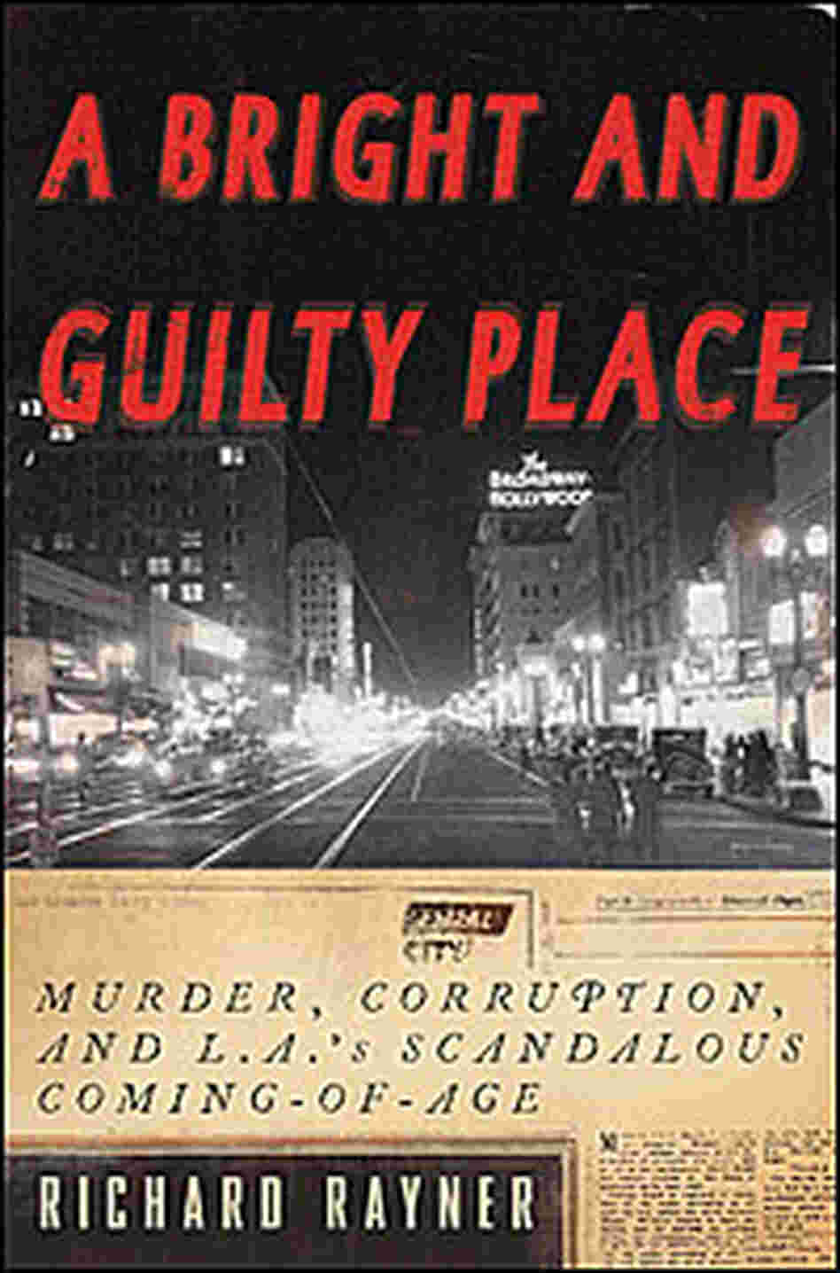 A Bright and Guilty Place A Bright and Guilty Place