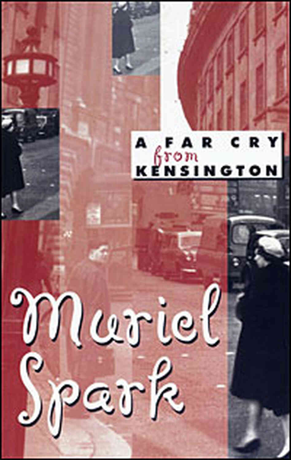 A Far Cry from Kensington A Far Cry from Kensington