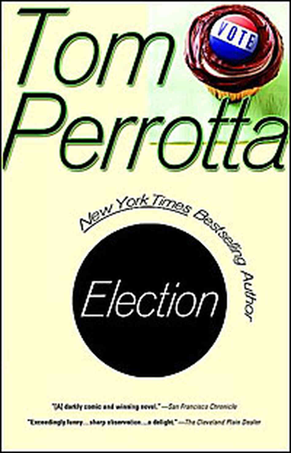 cover of Tom Perrotta's 'Election' cover of Tom Perrotta's 'Election'
