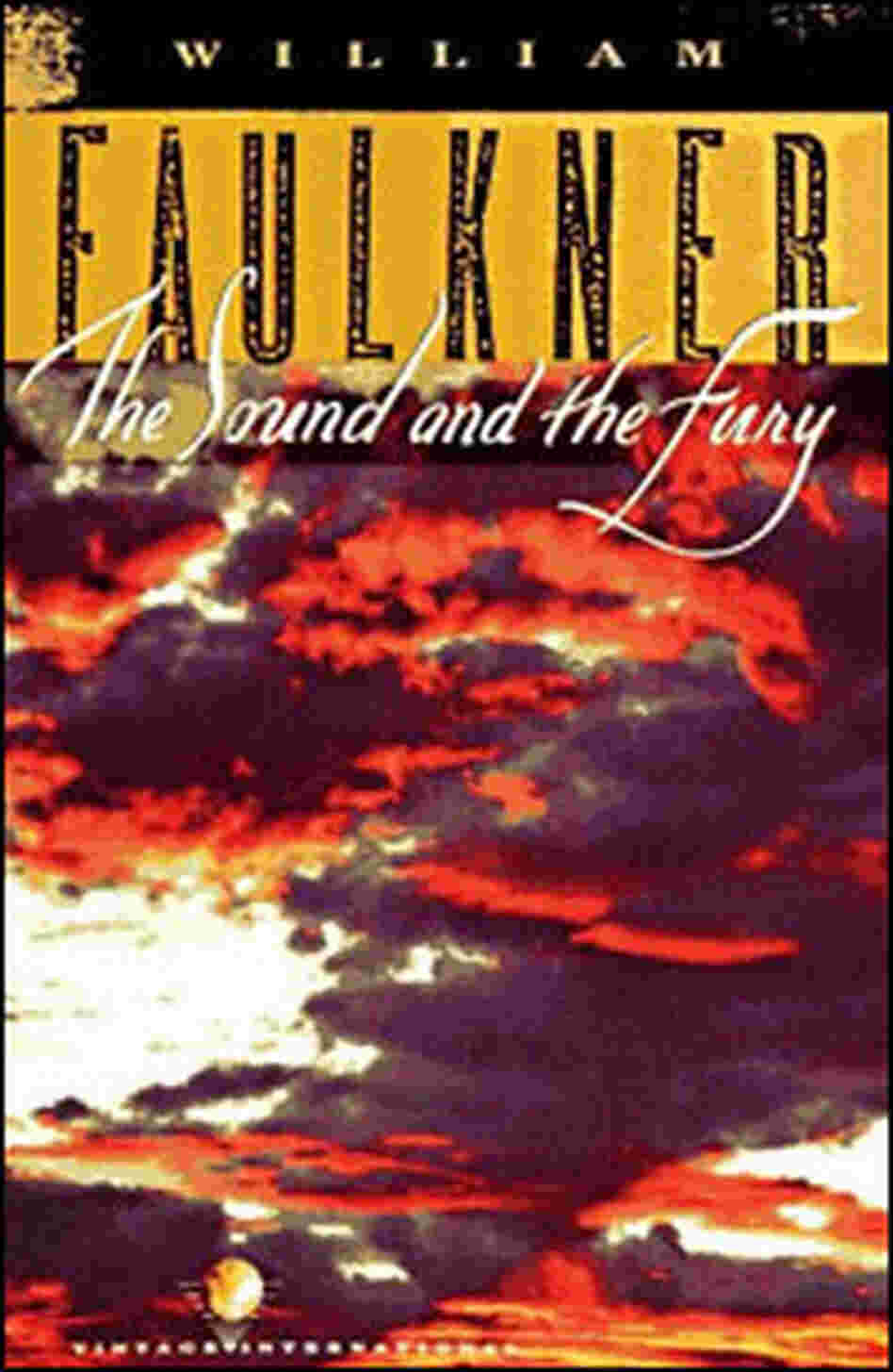 'The Sound and the Fury' 'The Sound and the Fury'