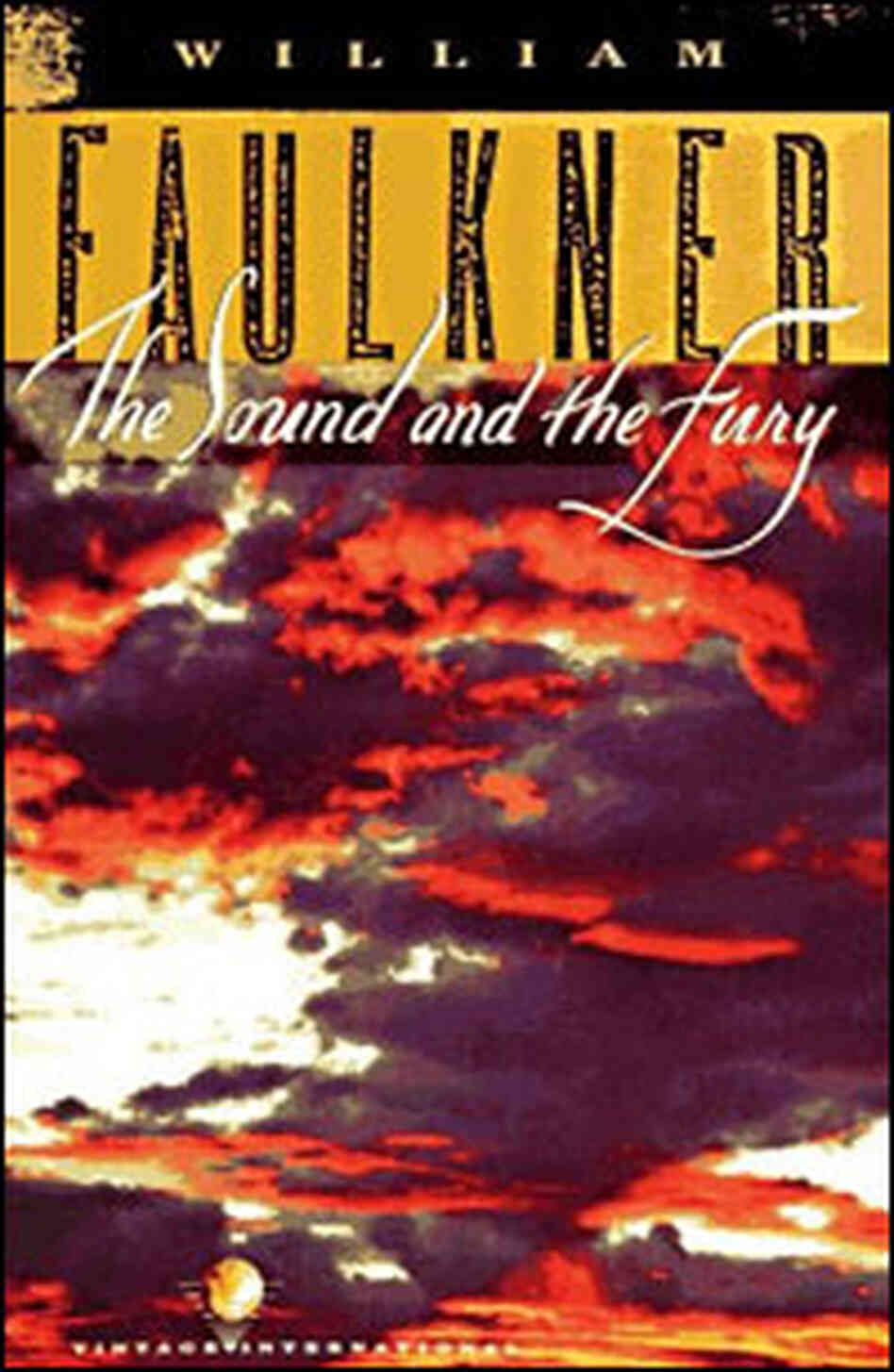 'The Sound and the Fury' 'The Sound and the Fury'