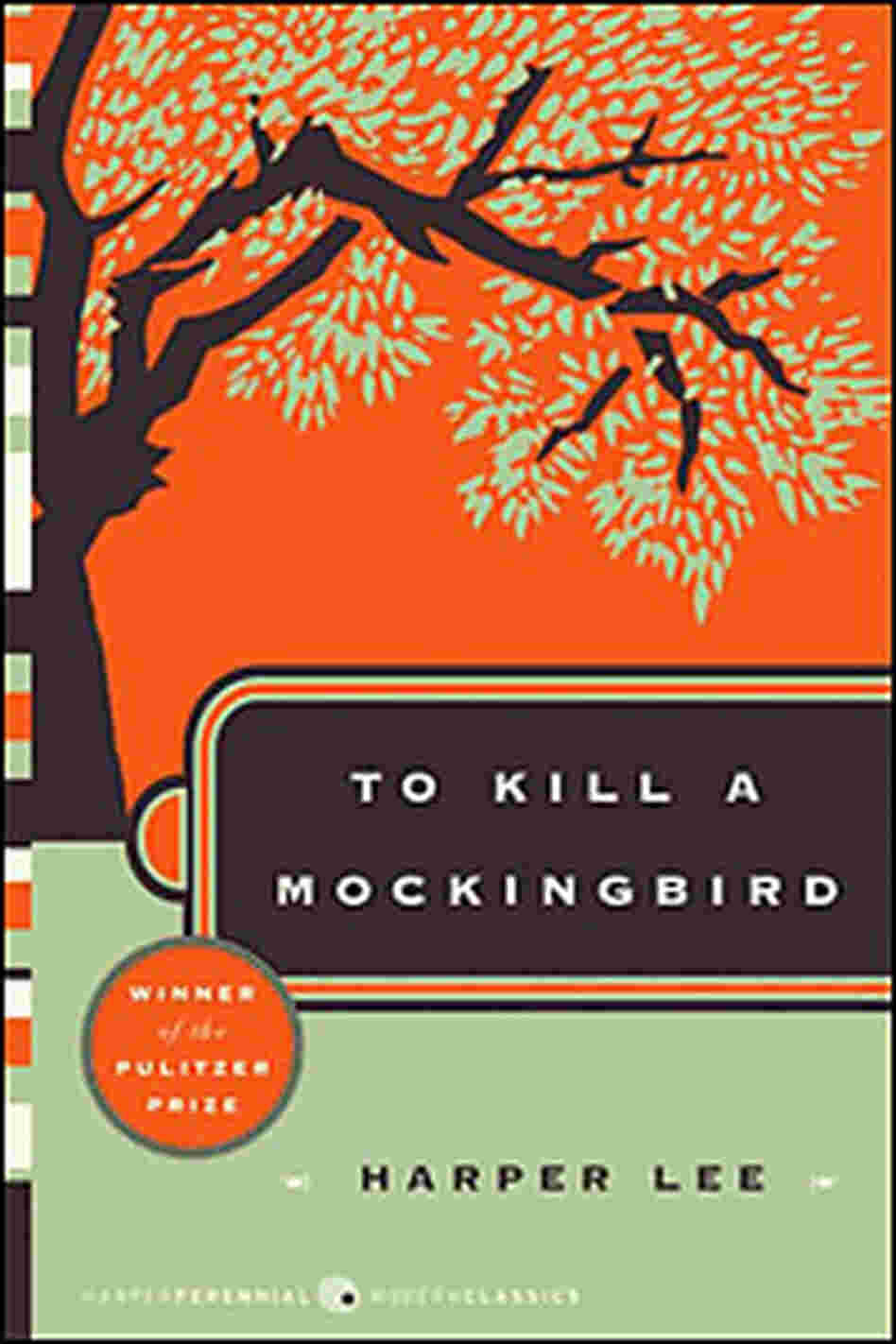 Cover: 'To Kill A Mockingbird' Cover: 'To Kill A Mockingbird'