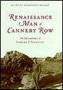 Renaissance Man of Cannery Row