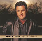 Vince Gill, 'Next Big Thing'