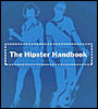The Hipster Handbook
