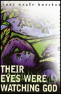 Their Eyes Were Watching God