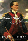 John Paul Jones : Sailor, Hero, Father of the American Navy