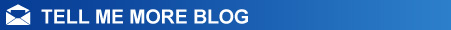 Tell Me More Blog