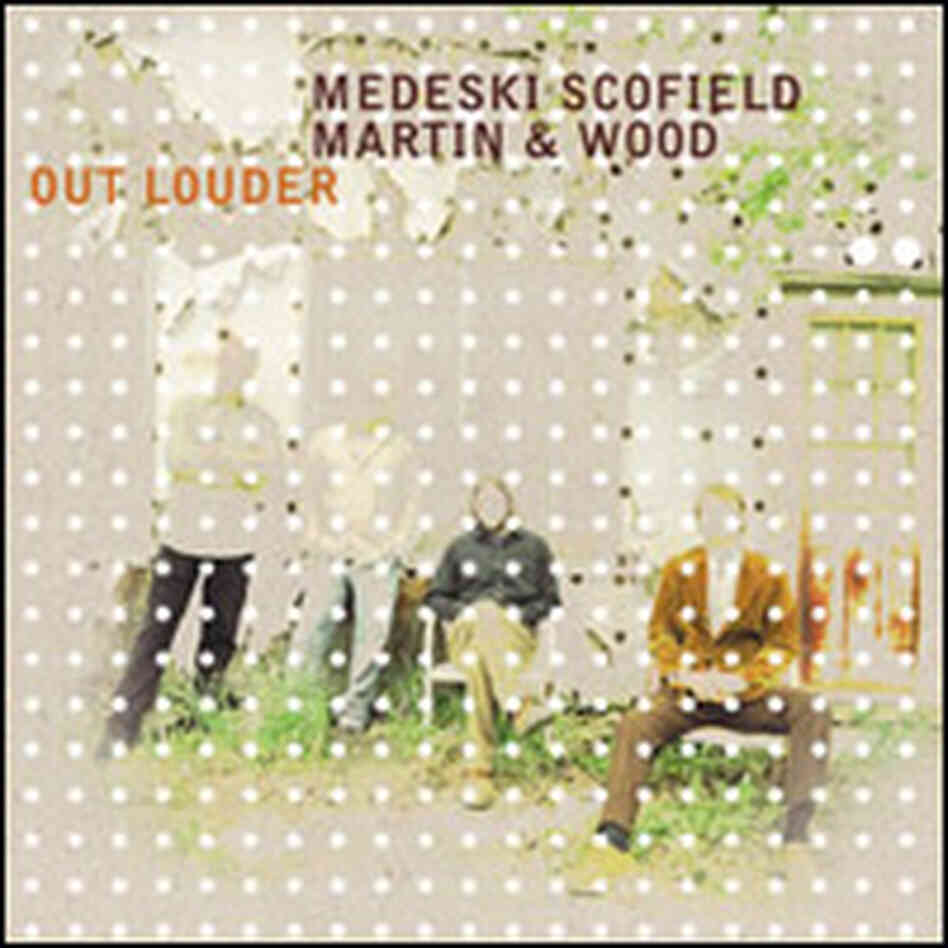 Medeski Scofield Martin and Wood Medeski Scofield Martin and Wood