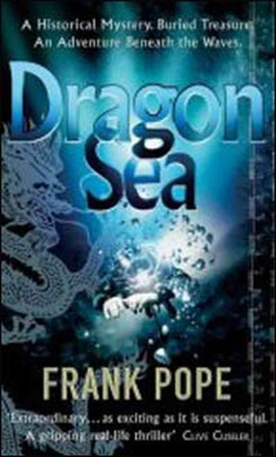 The book jacket for 'Dragon Sea' The book jacket for 'Dragon Sea'
