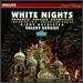 Cover for White Nights: Romantic Russian Showpieces Cover for White Nights: Romantic Russian Showpieces