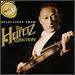 Selections from the Heifetz Collection