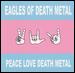 Peace Love Death Metal