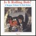 Is It Rolling Bob? A Reggae Tribute to Bob Dylan