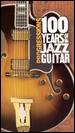 Progressions: 100 Years of Jazz Guitar