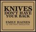 Knives Don't Have Your Back