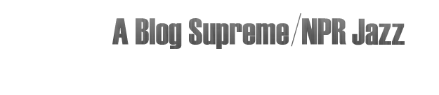 A Blog Supreme
