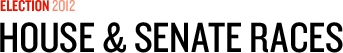 Election 2012: House And Senate Races