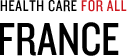Health Care For All: France